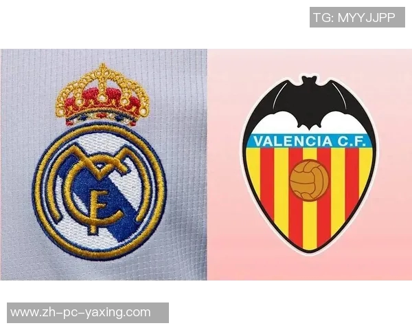 瓦伦西亚主场迎战皇家马德里谁将赢得这场西甲焦点之战